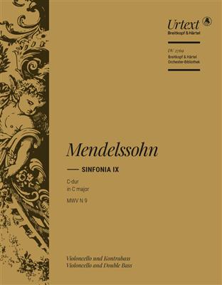 Felix Mendelssohn Bartholdy: Sinfonia IX C-dur: Cordes (Ensemble)