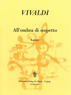 Antonio Vivaldi: All'Ombra di Sospetto: Ensemble de Chambre