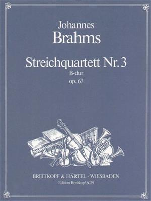 Johannes Brahms: Streichquartett B-dur op. 67: Quatuor à Cordes