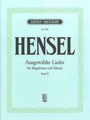 Fanny Hensel: Ausgewählte Lieder, Band 2: Chant et Piano