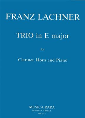 Franz Lachner: Trio in E: Vents (Ensemble)
