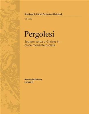 Giovanni Battista Pergolesi: Septem verba a Christo in cruce moriente prolata: Orchestre et Voix