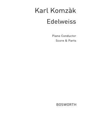 Karl Komzak: Edelweiss: Orchestre Symphonique