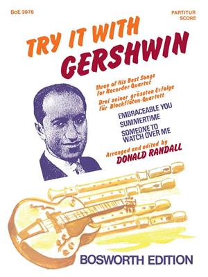 Donald Randall: Try It With Gershwin (Recorder Ensemble): Vents (Ensemble)