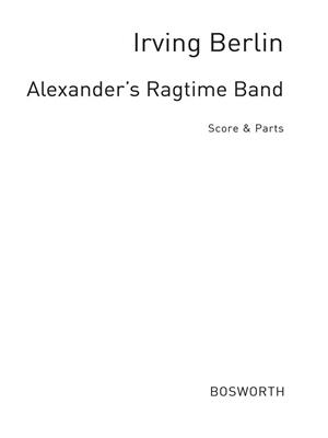 Irving Berlin: Alexander's Ragtime Band: Vents (Ensemble)