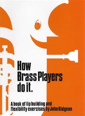 How Brass Players Do it