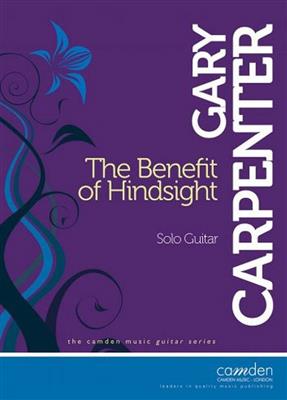 Gary Carpenter: The Benefit of Hindsight: Solo pour Guitare