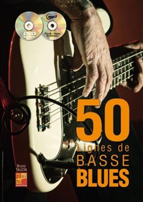 Bruno Tauzin: 50 Lignes De Basse Blues Guitar: Solo pour Guitare