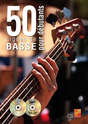 Bruno Tauzin: 50 Lignes De Basse Pour Debutants Bass Guitar: Solo pour Guitare Basse