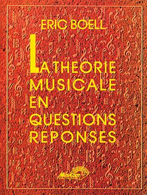 La Théorie Musicale en Questions-Réponses