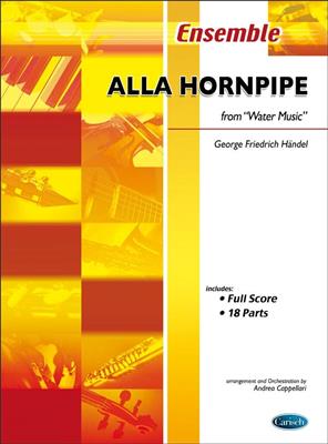 Georg Friedrich Händel: Alla Hornpipe, from Water Music: Ensemble de Chambre