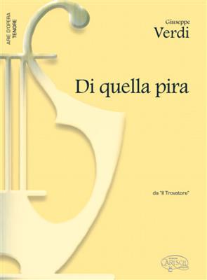 Giuseppe Verdi: Di quella pira, da Il Trovatore: Chant et Piano