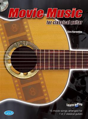 Ciro Fiorentino: Movie Music For Classical Guitar: Solo pour Guitare