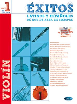 Félix Sierra: Exitos Latinos Y Espanolos: Solo pour Violons