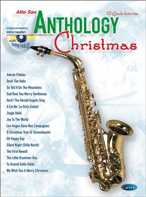 Anthology Christmas Alto Saxophone: (Arr. Andrea Cappellari): Saxophone Alto