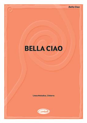 Bella Ciao: Solo pour Guitare