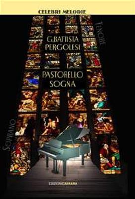 Giovanni Battista Pergolesi: Pastorello sogna: Chant et Piano