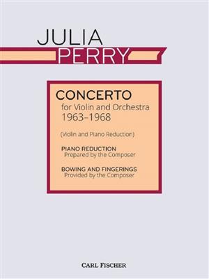 Julia Perry: Concerto for Violin and Orchestra: Violon et Accomp.