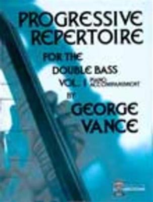 Robert Schumann: Progressive Repertoire for Double Bass - Vol. 1: (Arr. George Vance): Contrebasse et Accomp.