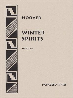 Katherine Hoover: Winter Spirits: Solo pour Flûte Traversière