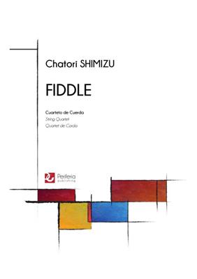 Chatori Shimizu: Fiddle: Quatuor à Cordes