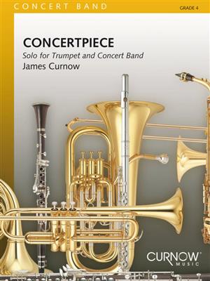 James Curnow: Concertpiece: Orchestre d'Harmonie et Solo