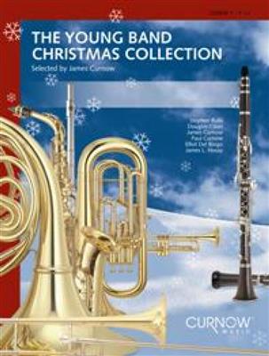 James Curnow: The Young Band Christmas Collection: (Arr. Elliot Del Borgo): Orchestre d'Harmonie