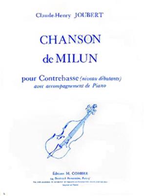 Claude-Henry Joubert: Chanson de Milun: Contrebasse et Accomp.