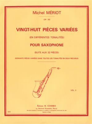 Michel Meriot: Pièces variées (28) Vol.2 différentes tonalités: Saxophone