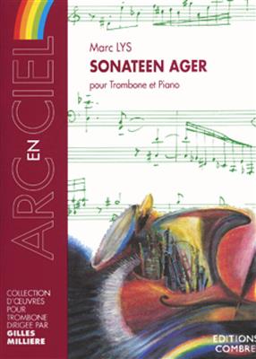 Marc Lys: Sonateen ager: Trombone et Accomp.