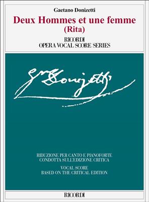 Gaetano Donizetti: Deux hommes et une femme (Rita): Partitions Vocales d'Opéra