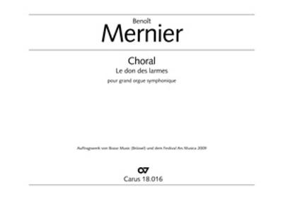 Benoît Mernier: Choral Le don des larmes: Orgue