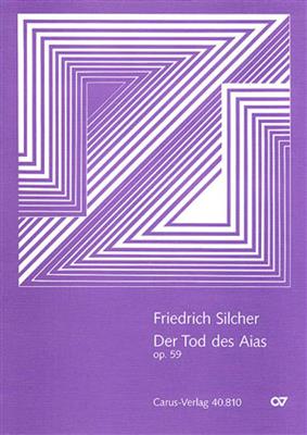 Friedrich Silcher: Der Tod des Aias: Voix Basses et Piano/Orgue