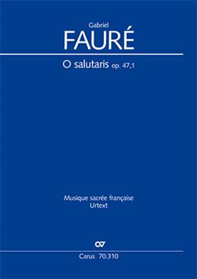 Gabriel Fauré: O Salutaris: Chant et Autres Accomp.