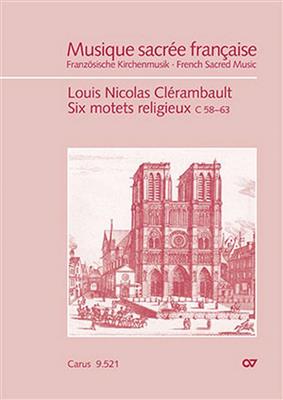 Louis-Nicolas Clérambault: Clérambault: Sechs Motetten: Voix Hautes et Accomp.