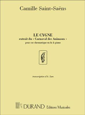 Camille Saint-Saëns: Le Cygne Extrait du Carnaval des Animaux: Cor Français et Accomp.