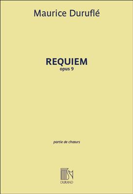 Maurice Duruflé: Requiem Opus 9 - Choral Score: Chœur Mixte et Accomp.