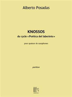 Alberto Posadas: Knossos: Saxophones (Ensemble)