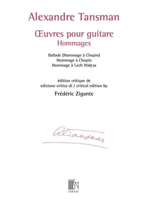 Alexandre Tansman: œuvres pour guitare - Hommages: Solo pour Guitare