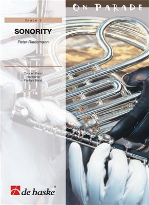 Peter Riedemann: Sonority: Orchestre d'Harmonie