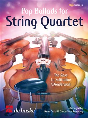 Pop Ballads for String Quartet: (Arr. Hans Aerts): Quatuor à Cordes