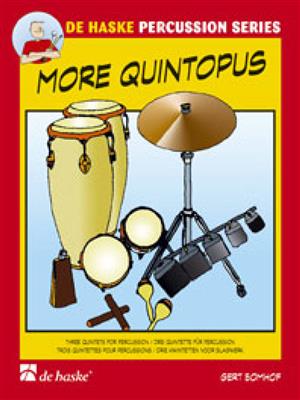 Gert Bomhof: More Quintopus: Percussion (Ensemble)