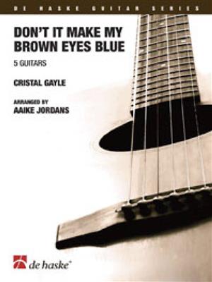 Richard Leigh: Don't it make my brown eyes blue: (Arr. Aaike Jordans): Guitares (Ensemble)