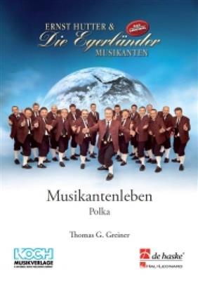 Thomas G. Greiner: Musikantenleben: Orchestre d'Harmonie