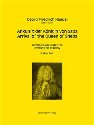 Georg Friedrich Händel: Ankunft der Königin von Saba: (Arr. Stefan Palm): Orgue