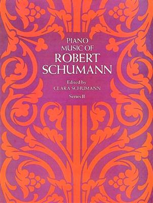 Robert Schumann: Piano Music Series II: Solo de Piano