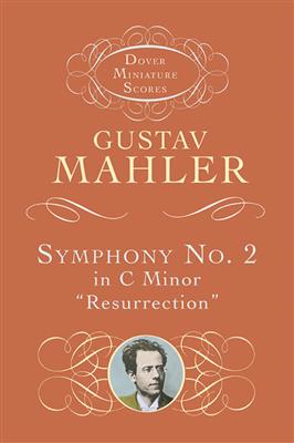 Gustav Mahler: Symphony No. 2 In C Minor 'Resurrection': Orchestre Symphonique