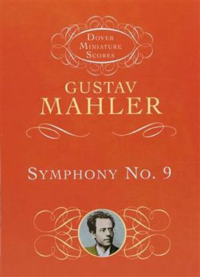 Gustav Mahler: Symphony No.9 Miniature Score: Orchestre Symphonique