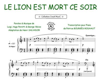 Luigi: Le lion est mort ce soir: (Arr. Patrice Bourgès): Solo de Piano