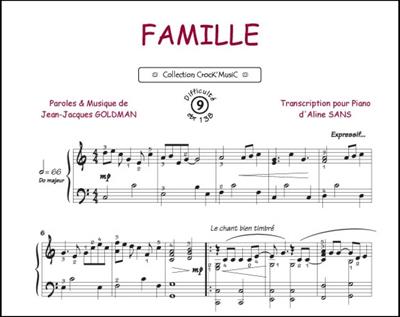 Jean-Jacques Goldman: Famille: (Arr. Aline Sans): Solo de Piano |  Musicroom.fr